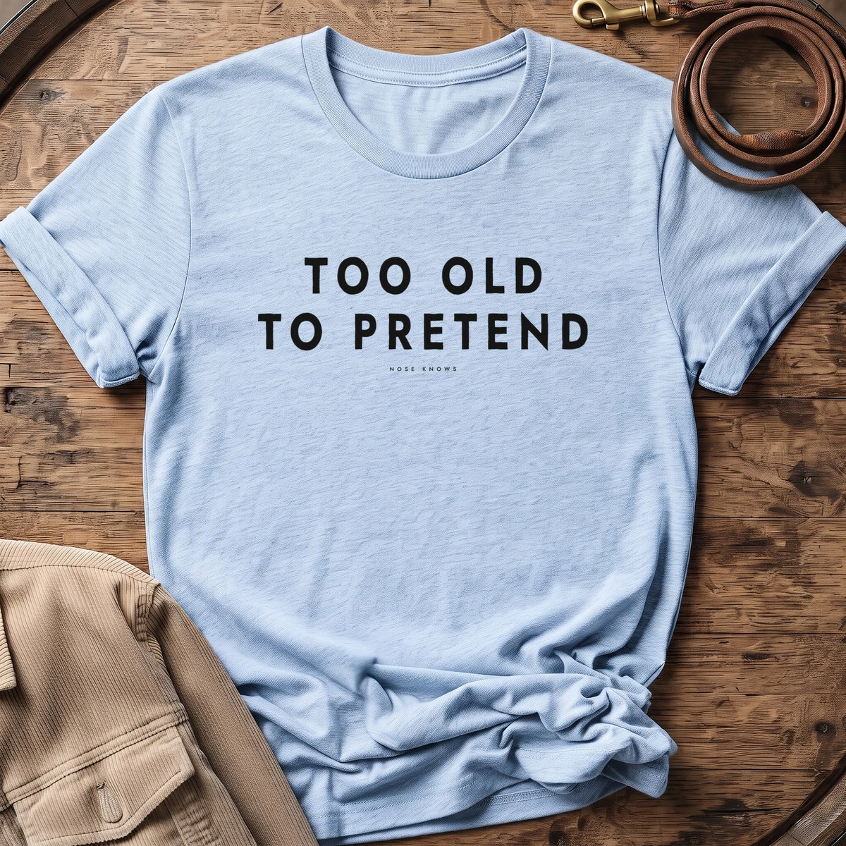 No Pretending Unisex tee in Light Blue Heather