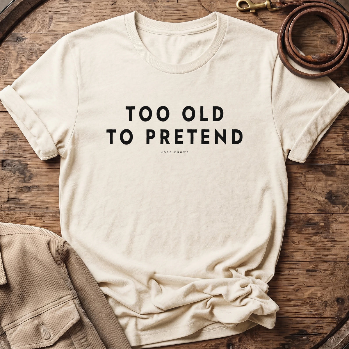 No Pretending Unisex tee in Vintage White