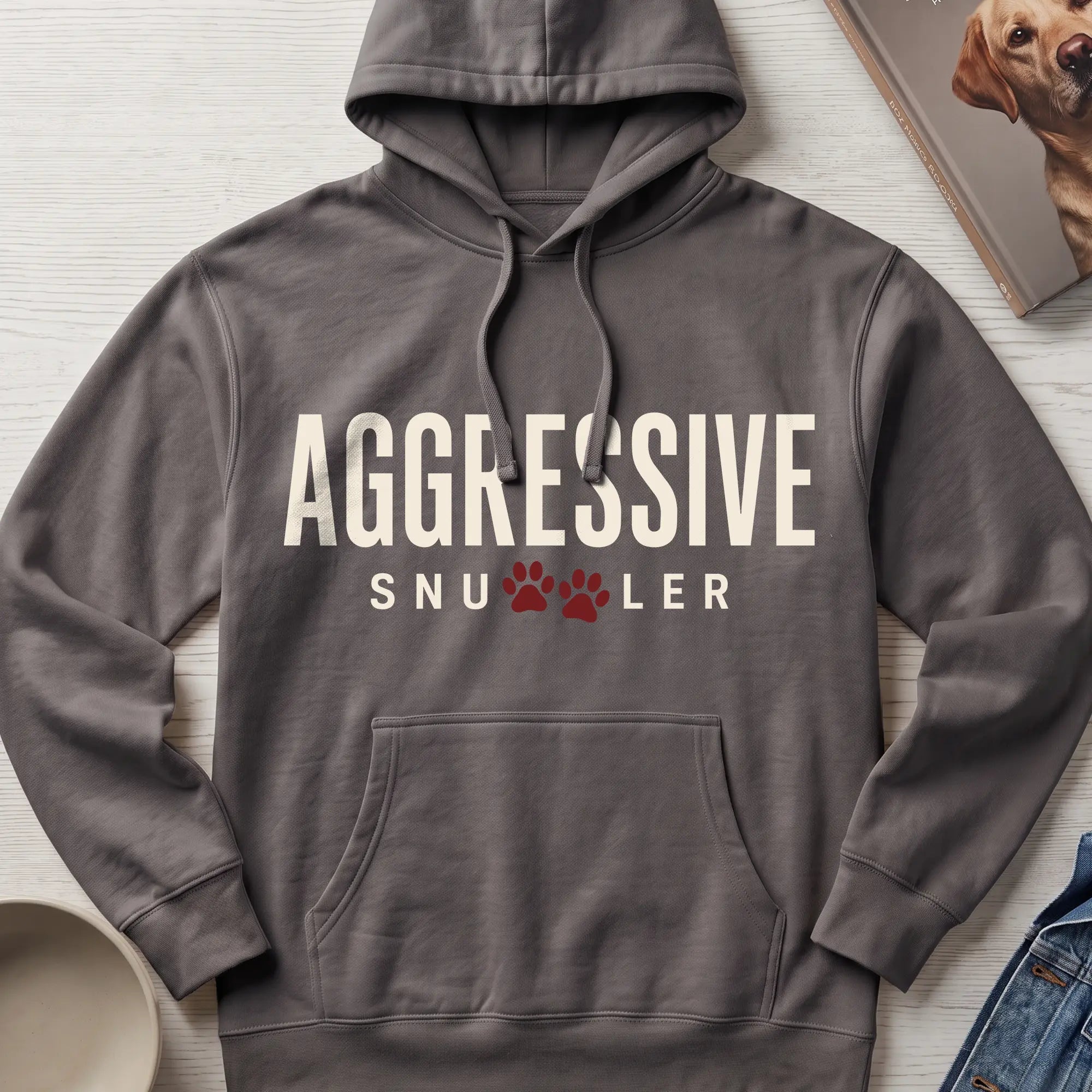 Aggressive Snuggler | Hoodie - The Nose Knows