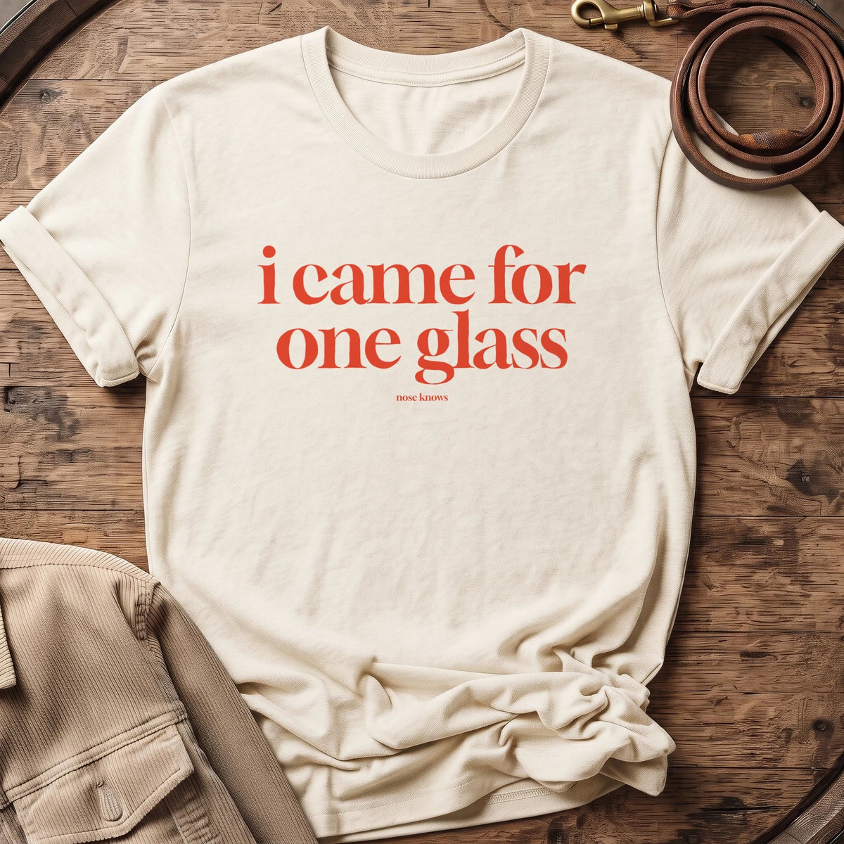 Came For One | Unisex - The Nose Knows