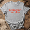 Came For One | Unisex - The Nose Knows
