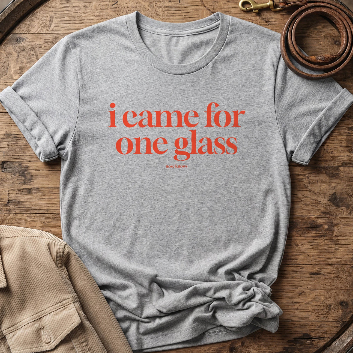Came For One | Unisex - The Nose Knows