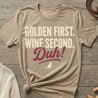 Goldens Wine Duh | Women's Cut - The Nose Knows