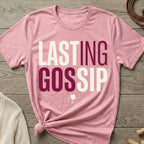 Lasting Gossip | Women's Cut - The Nose Knows
