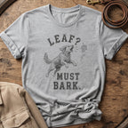 Must Bark | Unisex - The Nose Knows