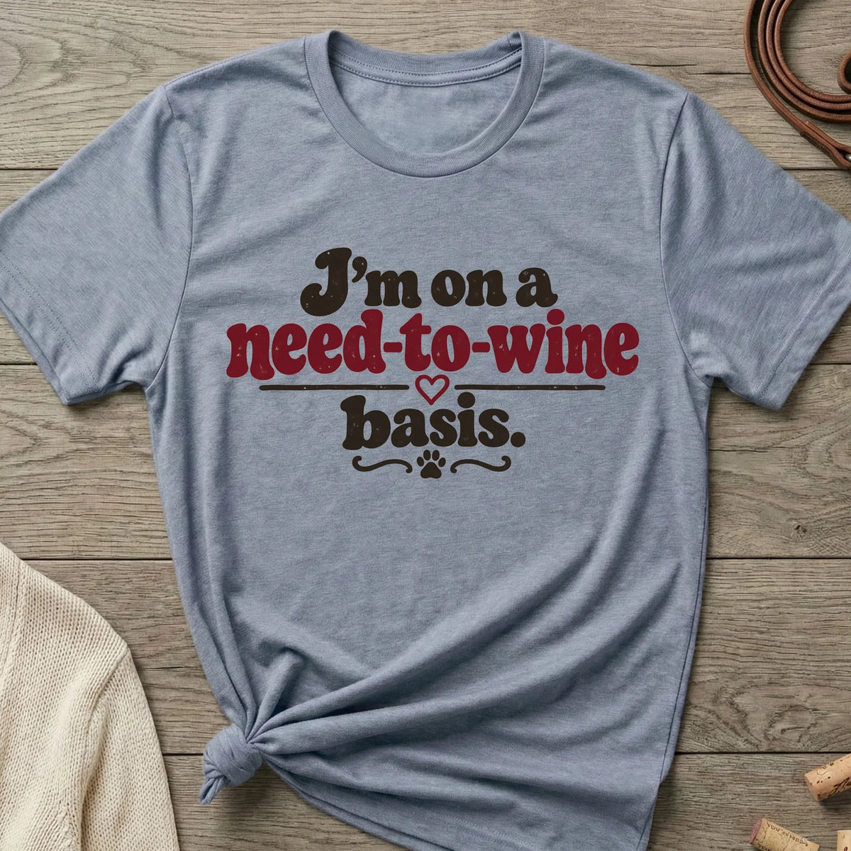 Need-to-wine | Women's Cut - The Nose Knows