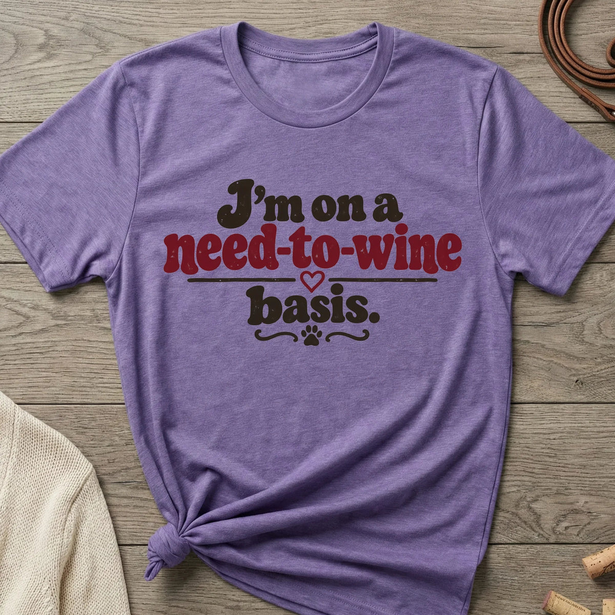 Need-to-wine | Women's Cut - The Nose Knows