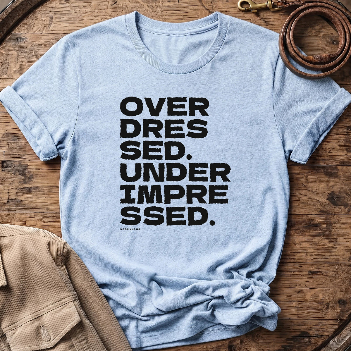 Overdressed | Unisex - The Nose Knows
