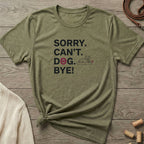 Sorry, Can't, Dog. - The Nose Knows