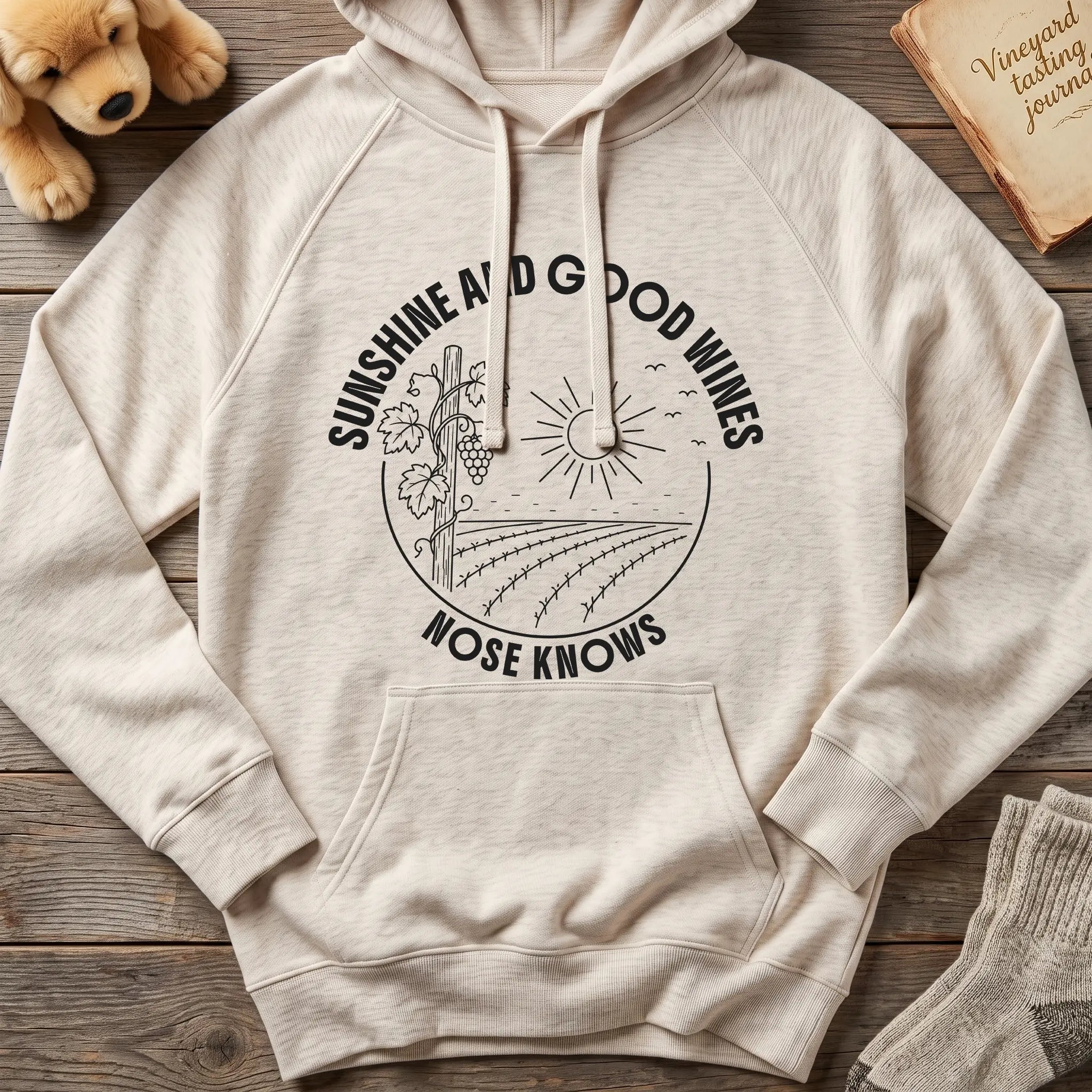Sunshine &Good Wines | Hoodie - The Nose Knows